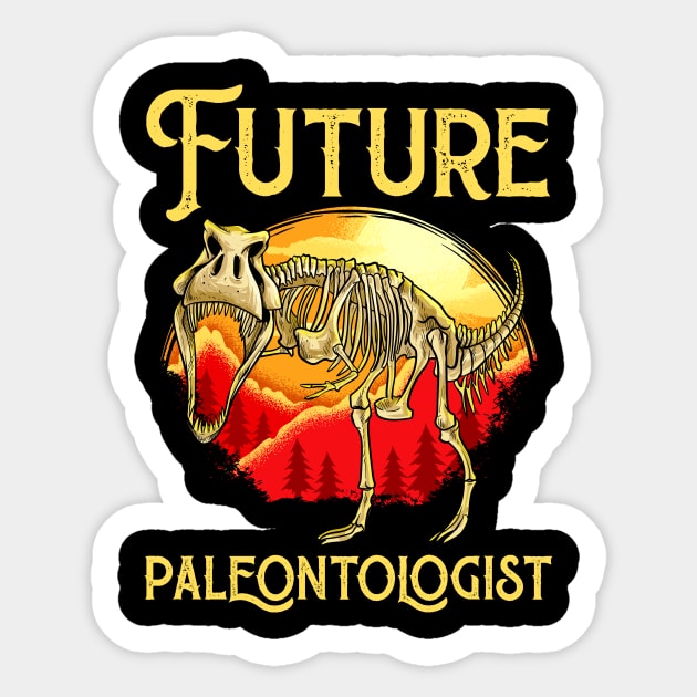 Future Paleontologist Dinosaur Obsessed Dinosaurs Sticker by theperfectpresents